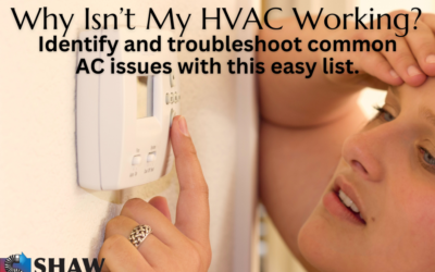 Why Isn’t my HVAC Working? Identify and troubleshoot common AC issues with this easy list.